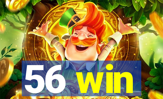 56 win